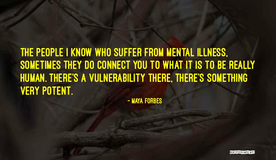Maya Forbes Quotes 1062045 Maya Forbes Quotes 1062045