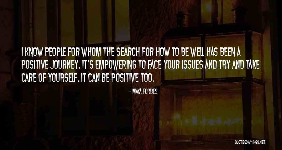 Maya Forbes Quotes 2144164 Maya Forbes Quotes 2144164