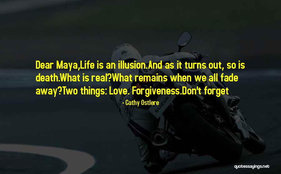 Maya Illusion Quotes By Cathy Ostlere Maya Illusion Quotes By Cathy Ostlere