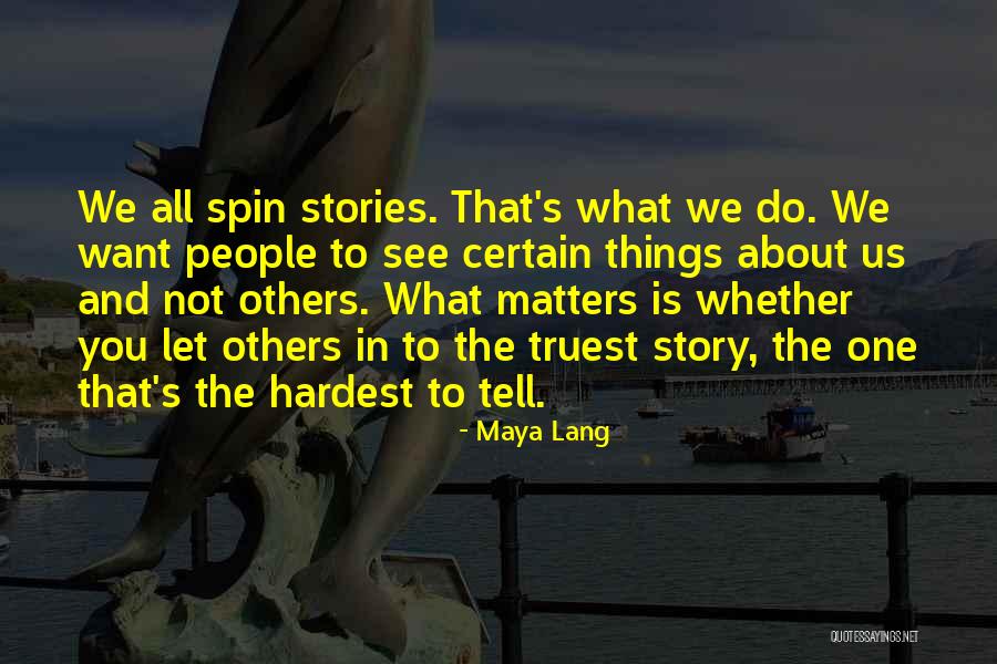 Maya Lang Quotes 159503