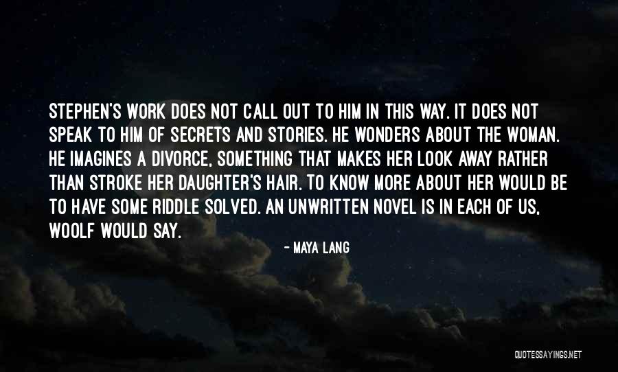 Maya Lang Quotes 970496