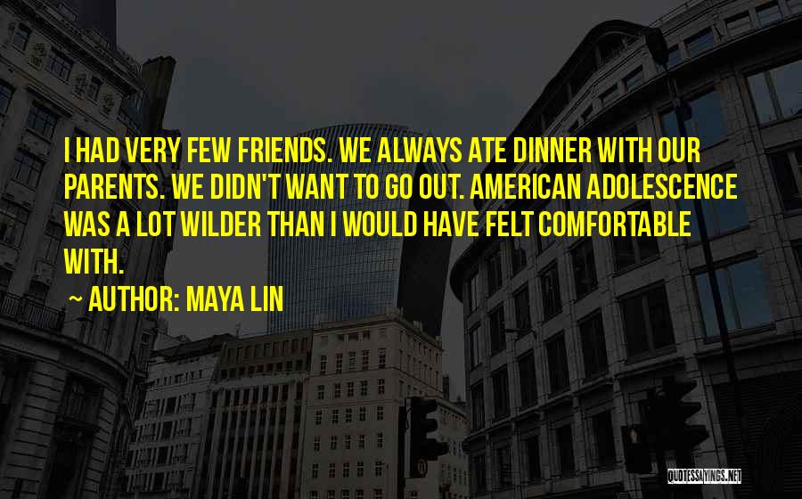 Maya Lin Quotes 1234680