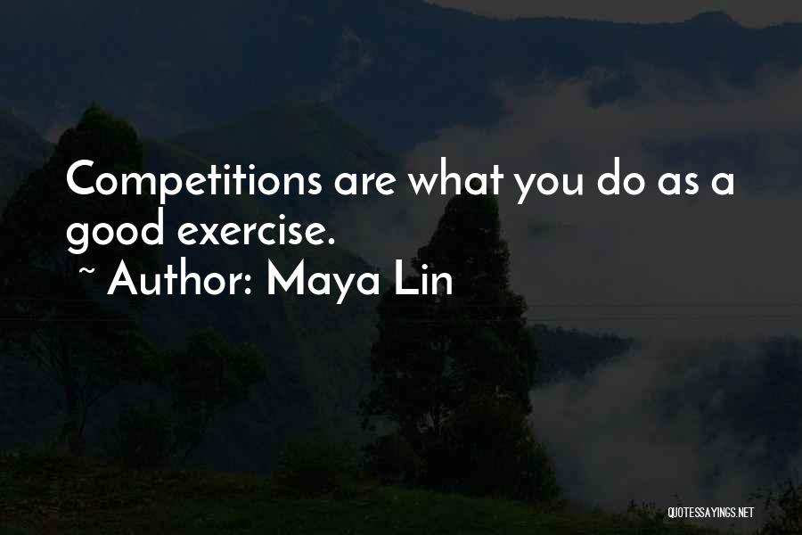 Maya Lin Quotes 1462211