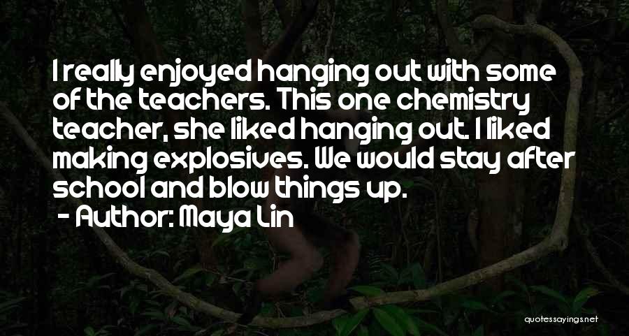 Maya Lin Quotes 2054375