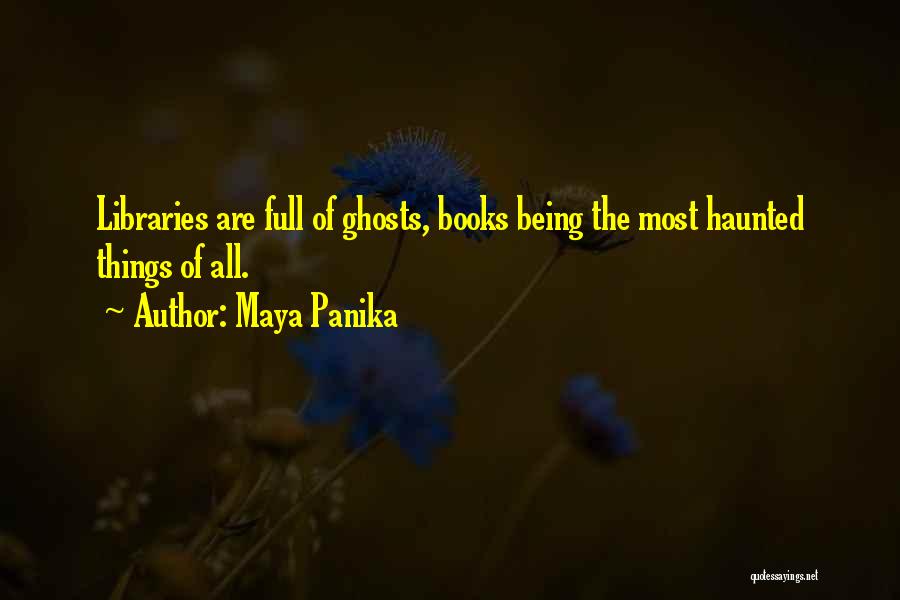 Maya Panika Quotes 1182921