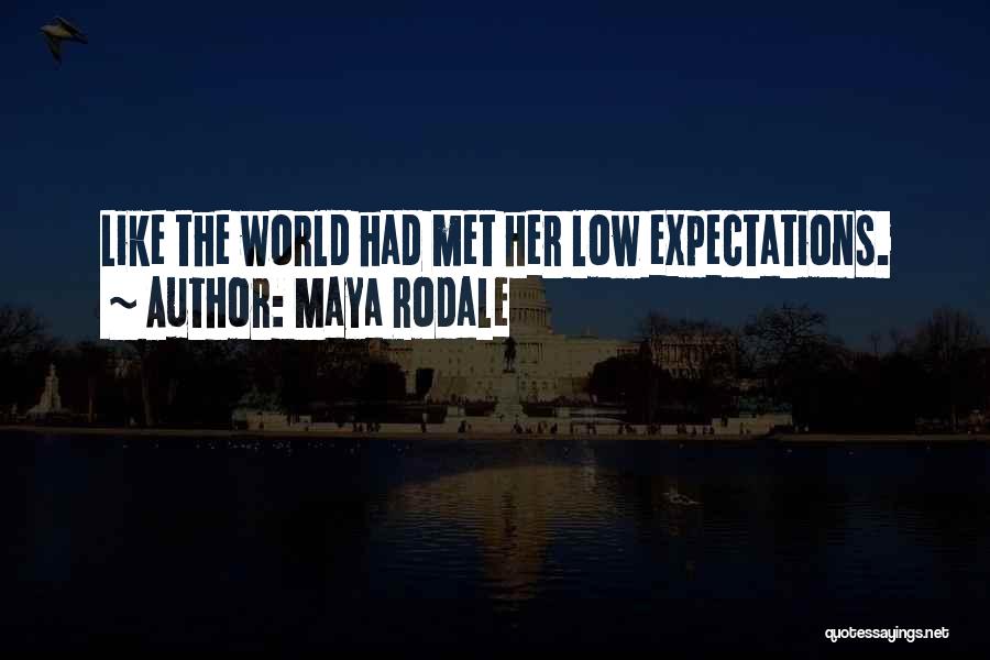 Maya Rodale Quotes 1658690