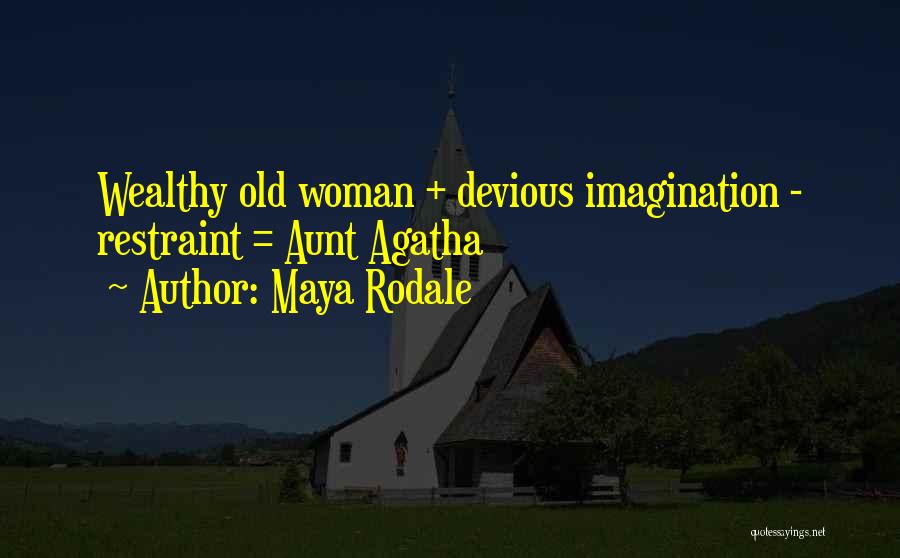 Maya Rodale Quotes 1960537