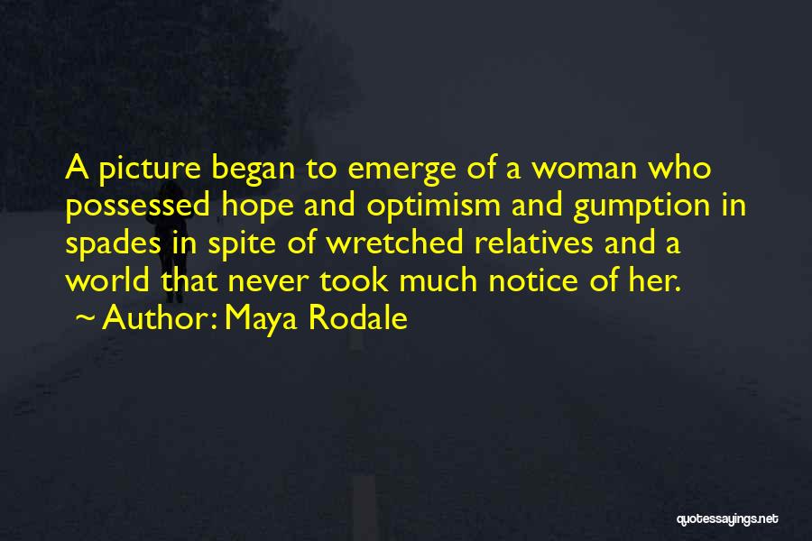 Maya Rodale Quotes 2080561