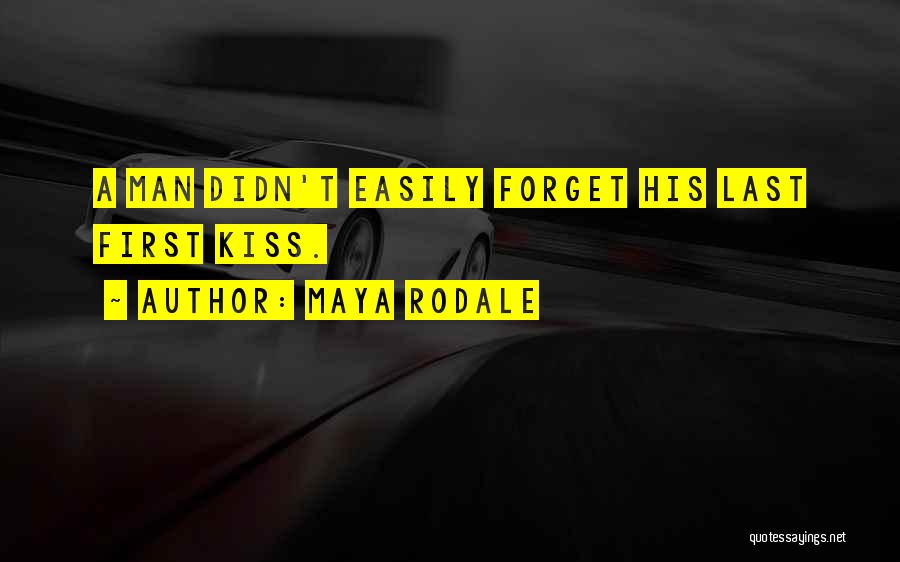 Maya Rodale Quotes 2093973