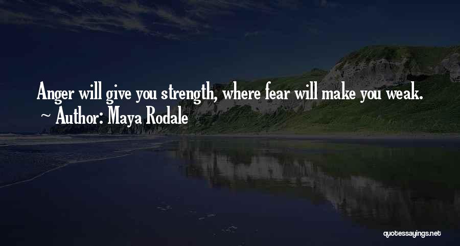 Maya Rodale Quotes 342882