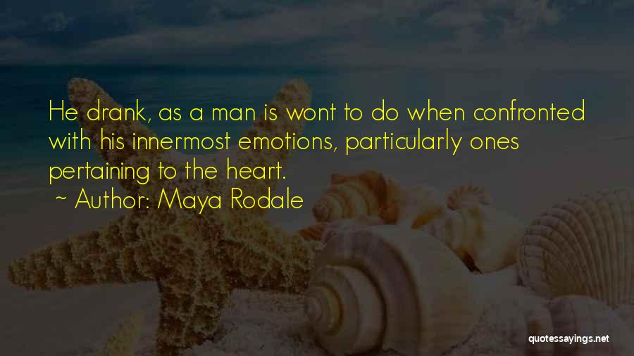 Maya Rodale Quotes 427771