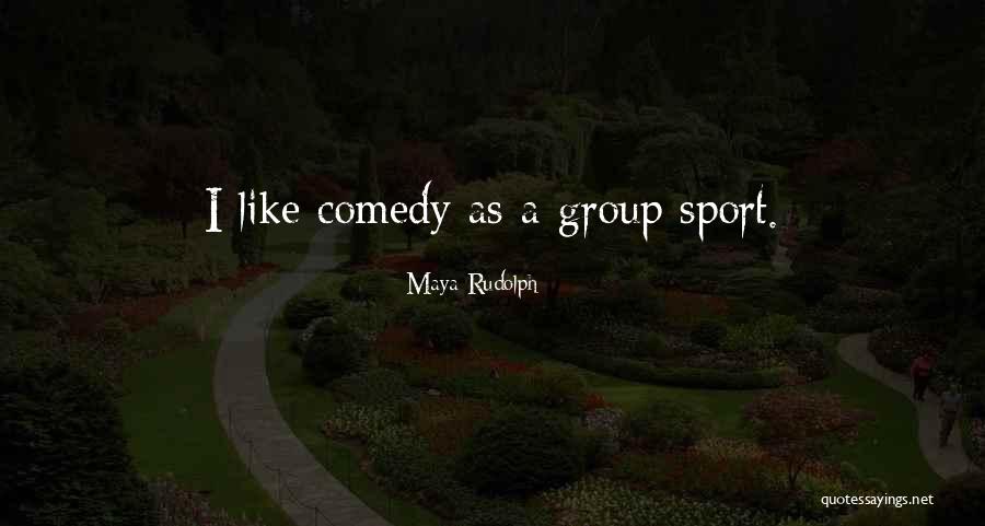 Maya Rudolph Quotes 146039