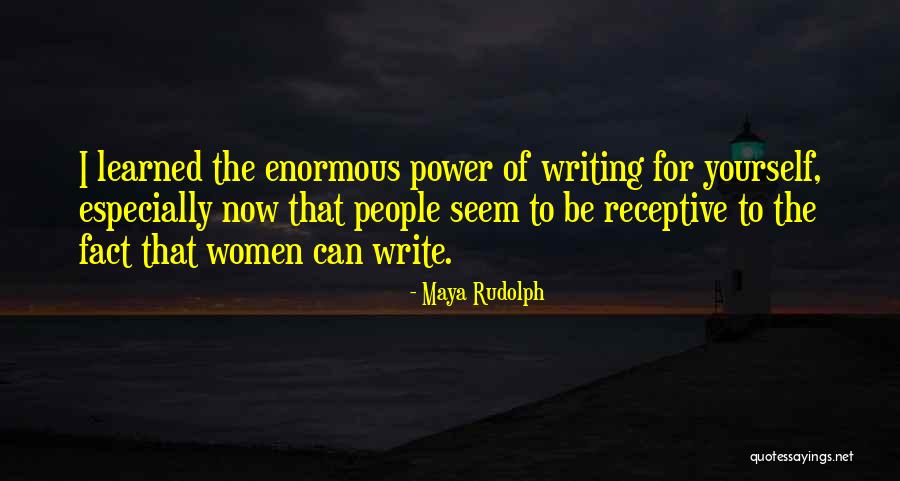 Maya Rudolph Quotes 1627168 Maya Rudolph Quotes 1627168
