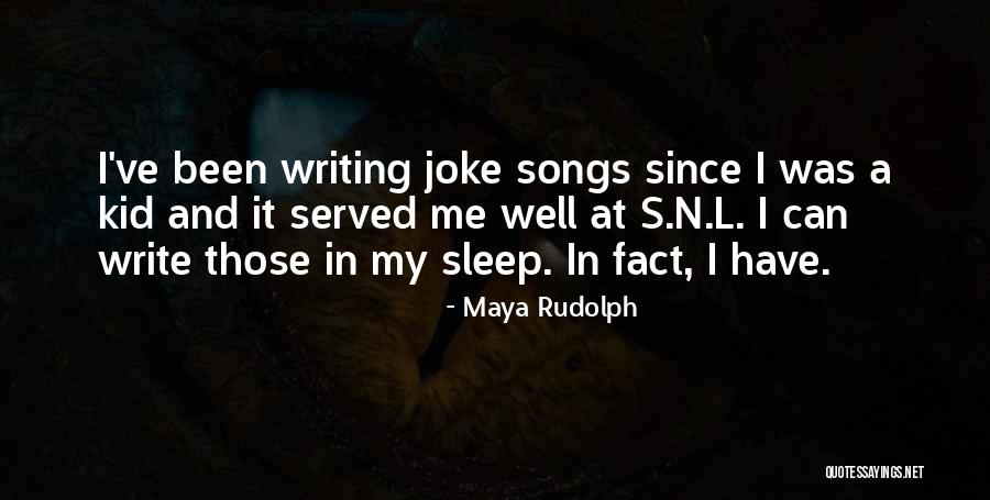 Maya Rudolph Quotes 251375