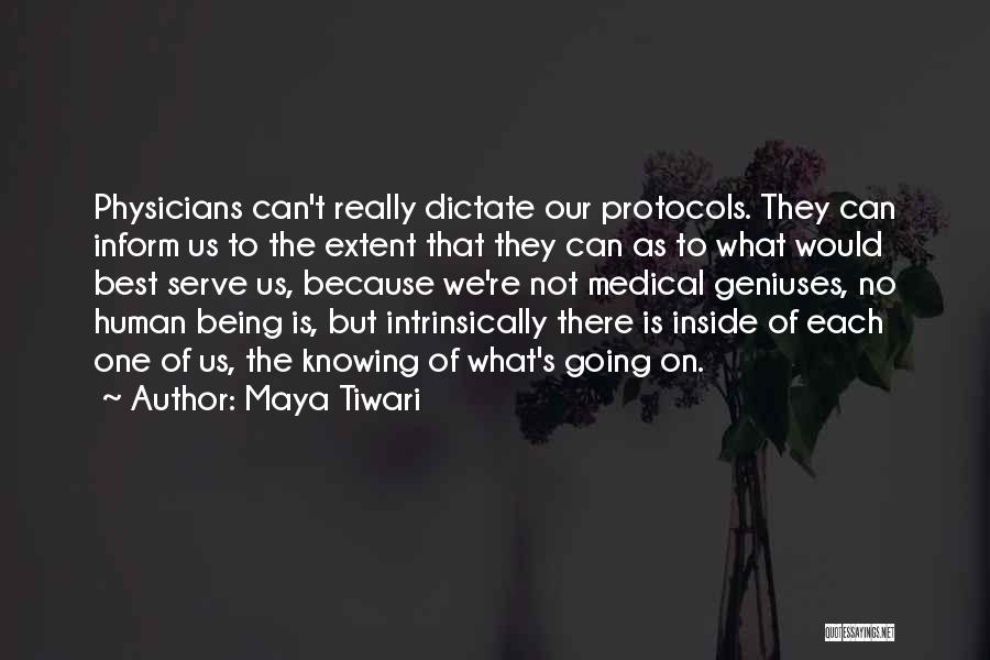 Maya Tiwari Quotes 1716053