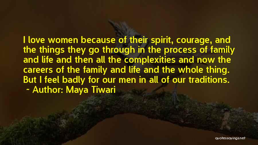 Maya Tiwari Quotes 1986514