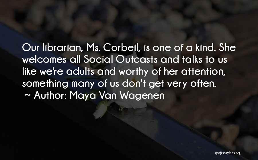 Maya Van Wagenen Quotes 433970