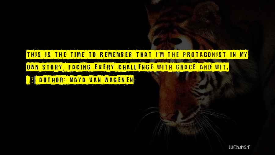 Maya Van Wagenen Quotes 787303