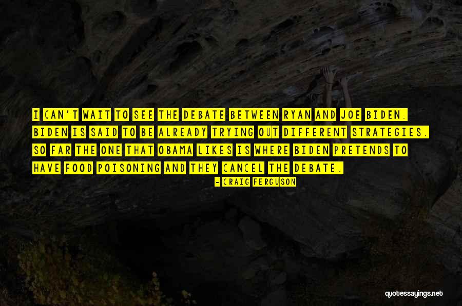 Mayahi Mayaha Quotes By Craig Ferguson Mayahi Mayaha Quotes By Craig Ferguson
