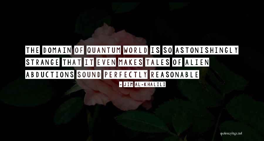 Mayakovsky Cloud Quotes By Jim Al-Khalili Mayakovsky Cloud Quotes By Jim Al-Khalili