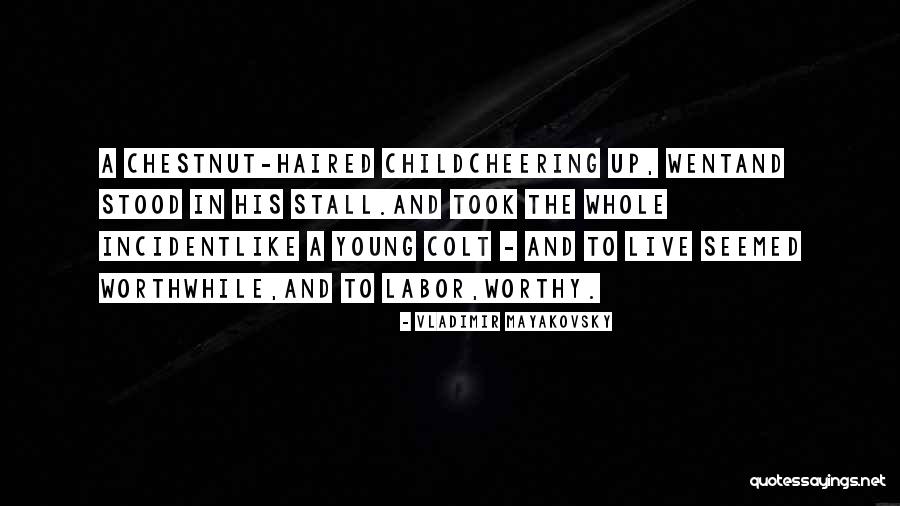 Mayakovsky Poetry Quotes By Vladimir Mayakovsky Mayakovsky Poetry Quotes By Vladimir Mayakovsky