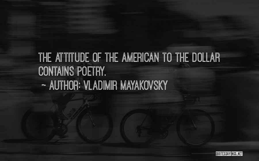 Mayakovsky Quotes By Vladimir Mayakovsky