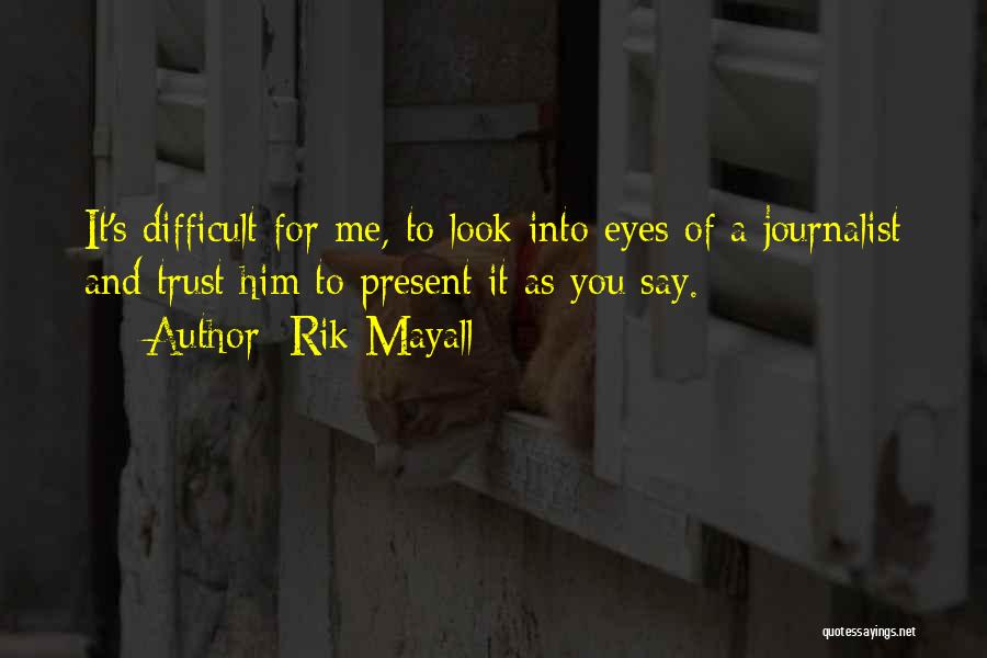 Mayall Quotes By Rik Mayall