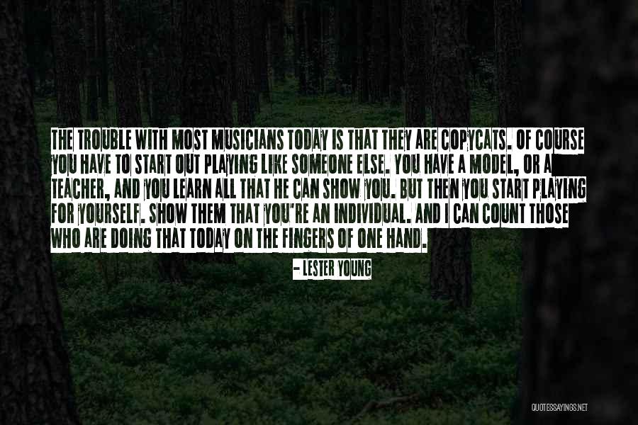 Mayan Prophecies Quotes By Lester Young Mayan Prophecies Quotes By Lester Young