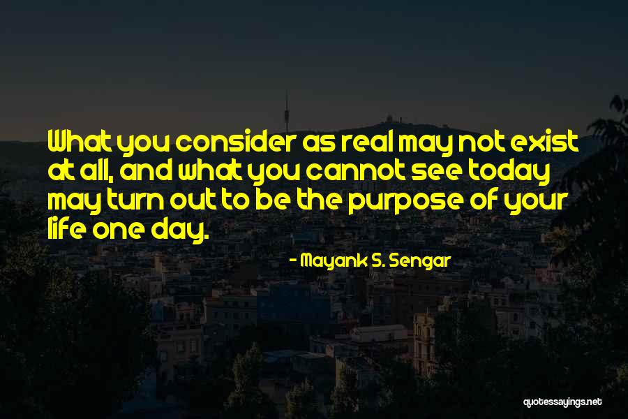 Mayank S. Sengar Quotes 634350