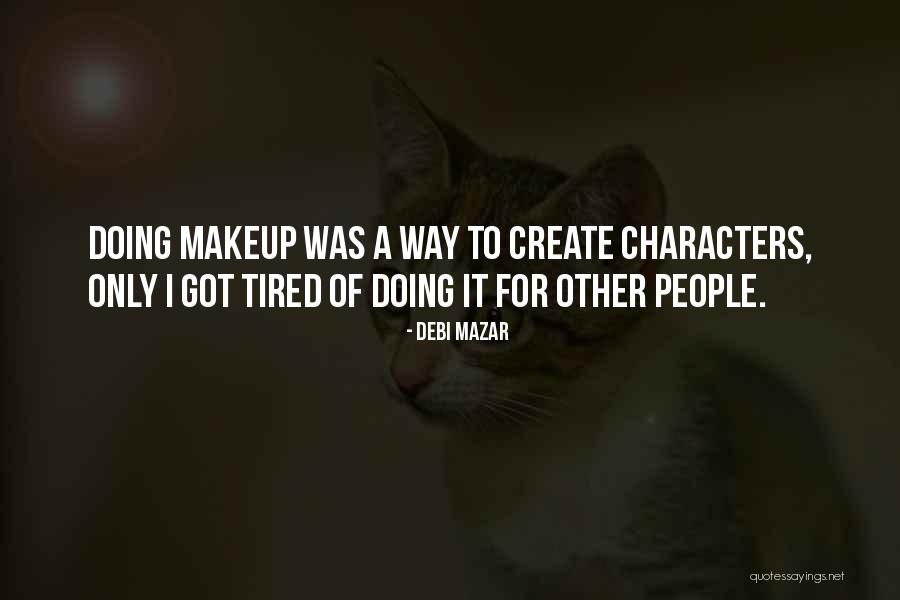 Mayapada Clinic Central Park Quotes By Debi Mazar Mayapada Clinic Central Park Quotes By Debi Mazar