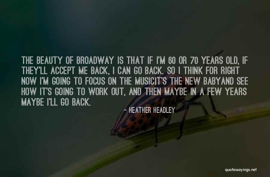 Maybe Baby Quotes By Heather Headley Maybe Baby Quotes By Heather Headley