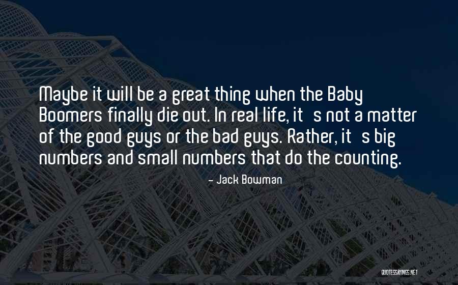 Maybe Baby Quotes By Jack Bowman Maybe Baby Quotes By Jack Bowman