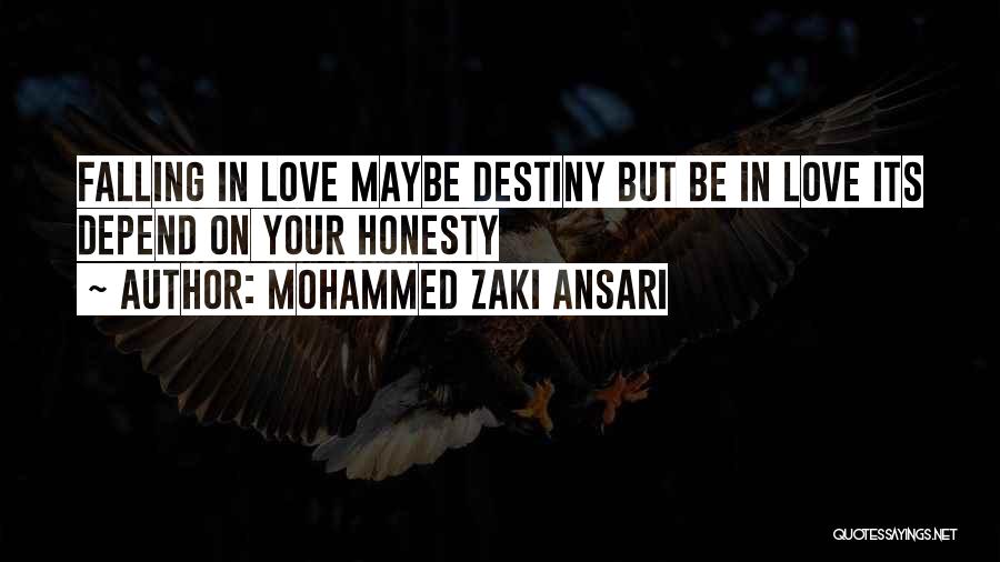 Maybe Falling In Love Quotes By Mohammed Zaki Ansari