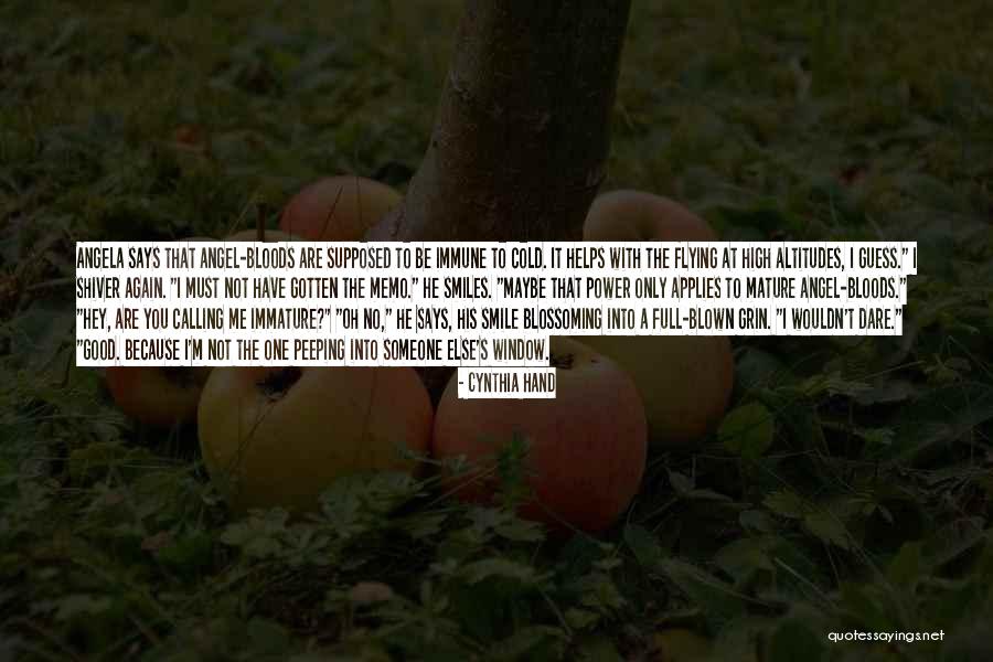 Maybe He's Not The One Quotes By Cynthia Hand Maybe He's Not The One Quotes By Cynthia Hand