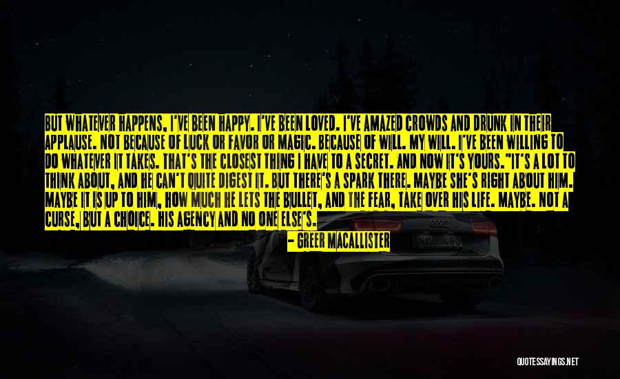 Maybe He's Not The One Quotes By Greer Macallister Maybe He's Not The One Quotes By Greer Macallister