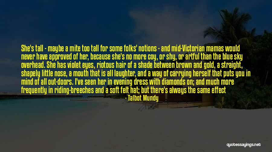 Maybe I Love You Too Much Quotes By Talbot Mundy Maybe I Love You Too Much Quotes By Talbot Mundy