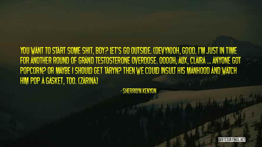 Maybe I Should Let Go Quotes By Sherrilyn Kenyon