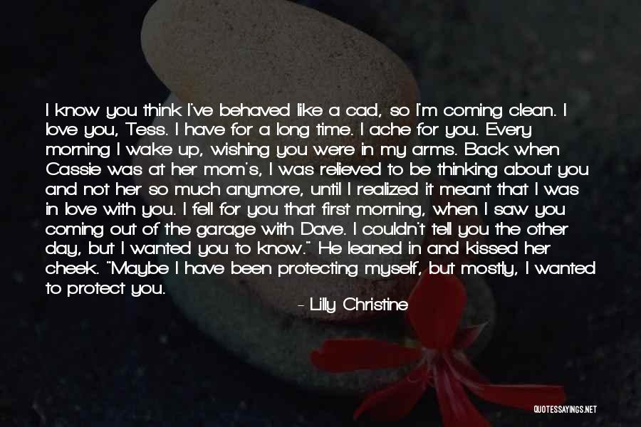 Maybe I'm In Love With You Quotes By Lilly Christine