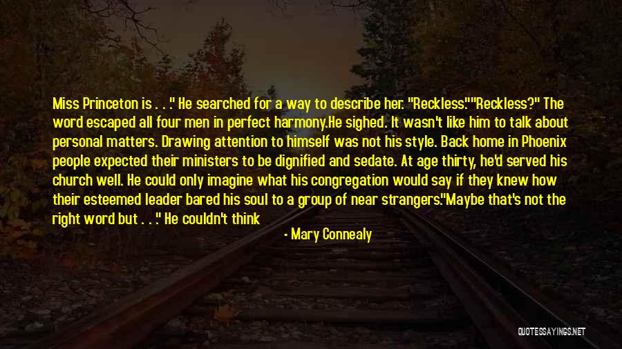 Maybe I'm Not Perfect For You Quotes By Mary Connealy