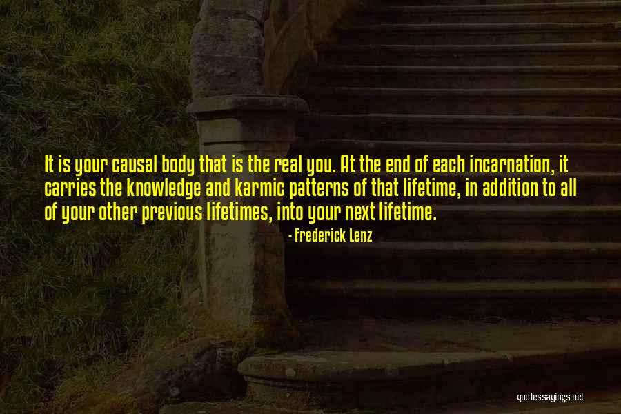Maybe Next Lifetime Quotes By Frederick Lenz Maybe Next Lifetime Quotes By Frederick Lenz