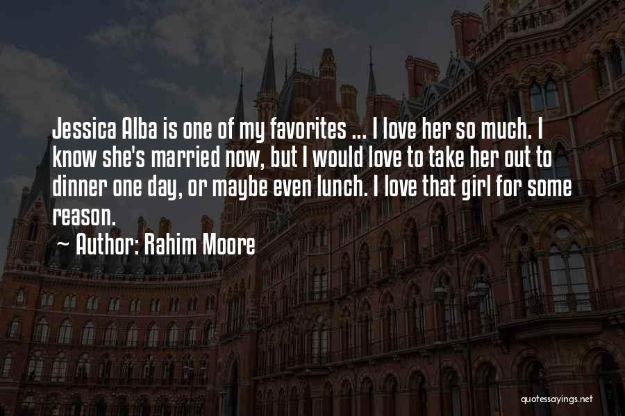 Maybe One Day Love Quotes By Rahim Moore