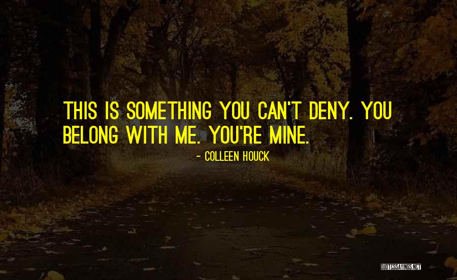 Maybe Someday Colleen Quotes By Colleen Houck Maybe Someday Colleen Quotes By Colleen Houck