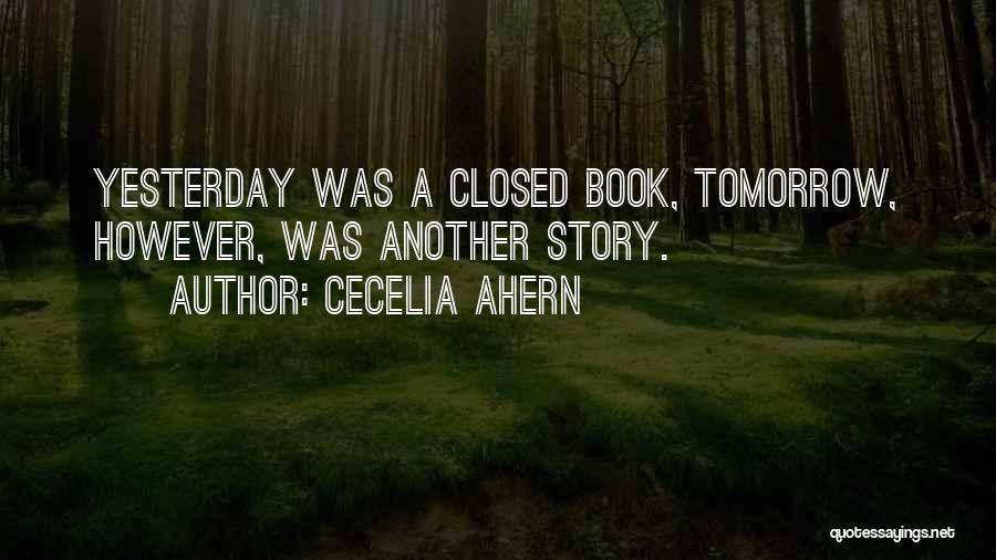 Maybe Tomorrow Book Quotes By Cecelia Ahern