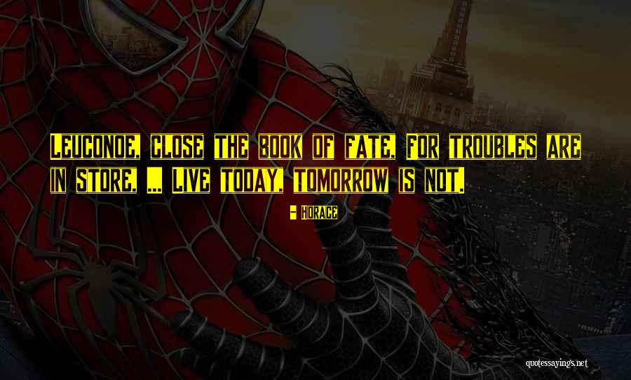Maybe Tomorrow Book Quotes By Horace Maybe Tomorrow Book Quotes By Horace