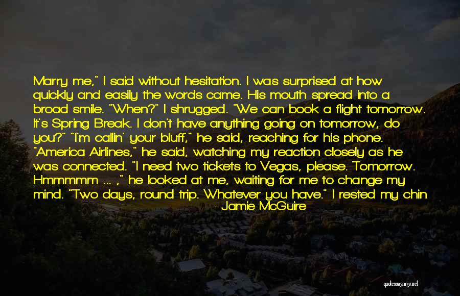 Maybe Tomorrow Book Quotes By Jamie McGuire Maybe Tomorrow Book Quotes By Jamie McGuire