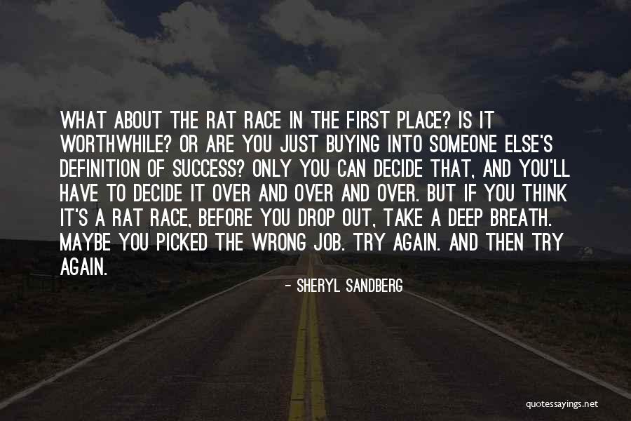 Maybe You Are Wrong Quotes By Sheryl Sandberg