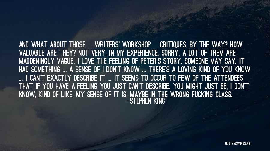 Maybe You Are Wrong Quotes By Stephen King