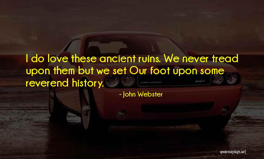 Maybelle Bridge Quotes By John Webster Maybelle Bridge Quotes By John Webster