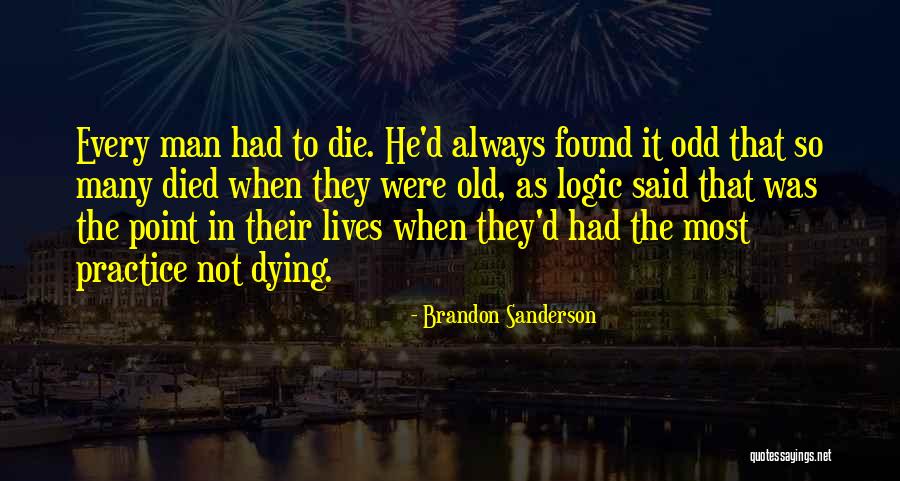 Maybelline Company Quotes By Brandon Sanderson Maybelline Company Quotes By Brandon Sanderson