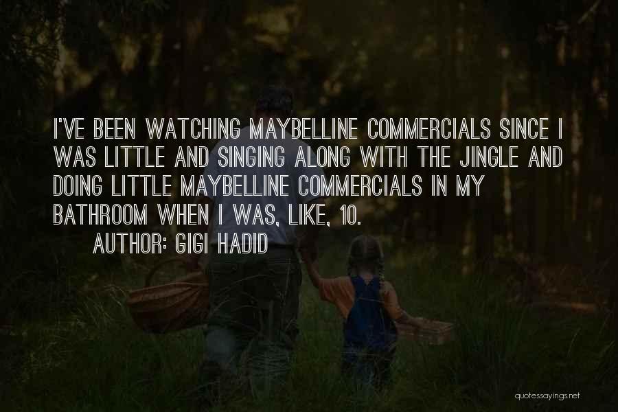 Maybelline Quotes By Gigi Hadid